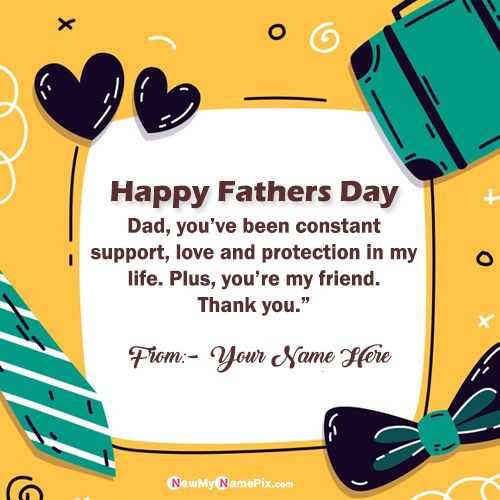 Fathers Day Quotes With My Name Write Card Create Online